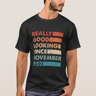 Gute Sicht seit November 1952 Retro Vintag Bir T-Shirt