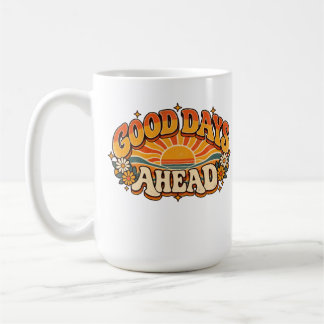 Gute Tage Voraus Retro 70er Vintage Sonnenschein F Kaffeetasse