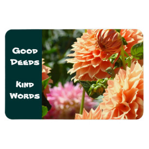 Gute Taten Kind Worte Magnete Dahlia Blume