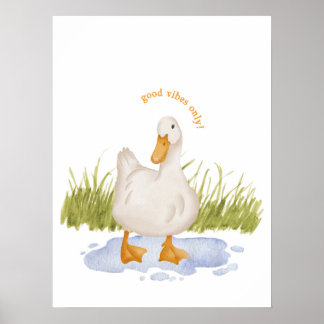 Gute Vibes nur! Ducky in Puddle Poster Print