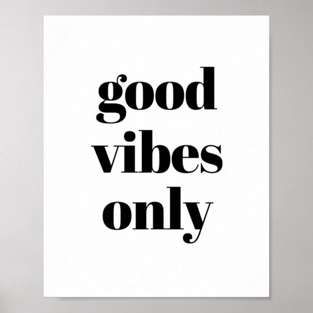 Gute Vibes nur Motivierend Minimalistisch Poster (Vorne)