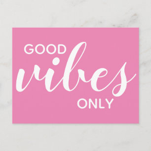 Gute Vibes nur Positivität Affirmation Pink Postkarte