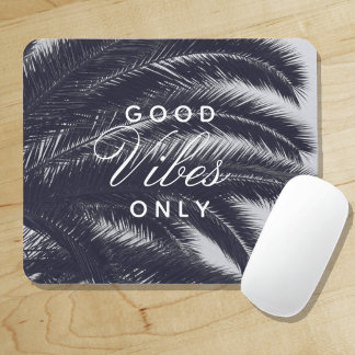 Gute Vibes nur Tropical Elegante Mousepad