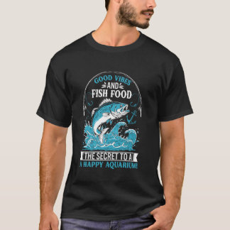 Gute Vibes und Fischfutter u2013 Ein glückliches A T-Shirt