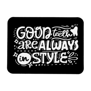 Gute Zähne sind immer im Stil Magnet