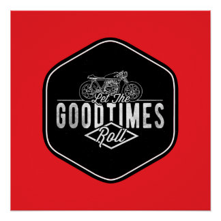 Gute Zeiten Kunst Poster