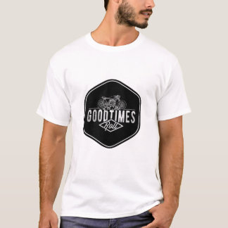 Gute Zeiten T-Shirt