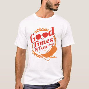 Gute Zeiten und Tan-Linien T-Shirt