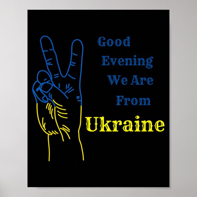 Guten Abend, wir sind aus der Ukraine ukrainische  Poster (Vorne)