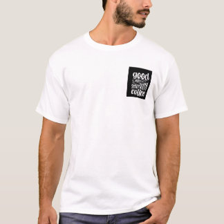Guten Morgen Beginnen Sie Mit Kaffee Handgeschrieb T-Shirt