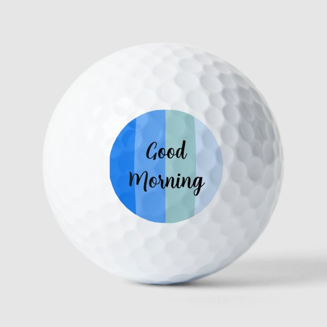 Guten Morgen blau gestreift Golfball (Vorderseite)