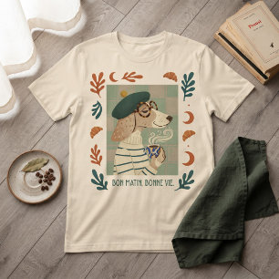 Guten Morgen Französischer Hund Beret Kaffee Crois T-Shirt