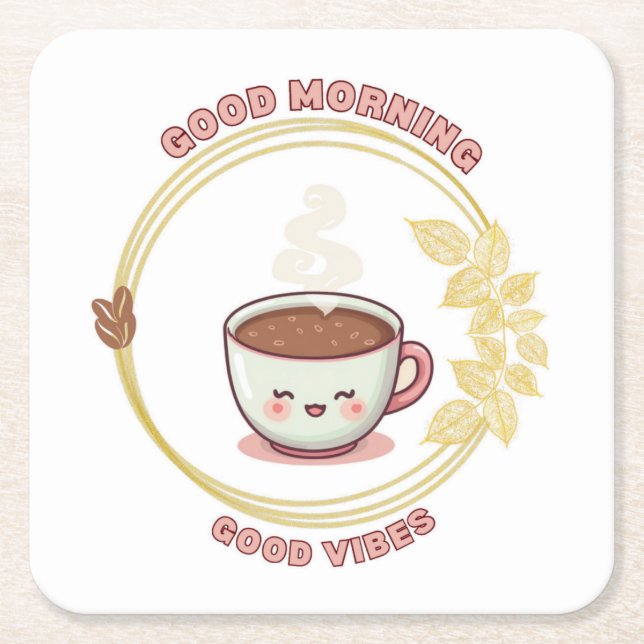 Guten Morgen Good Vibes Untersetzer (Vorderseite)