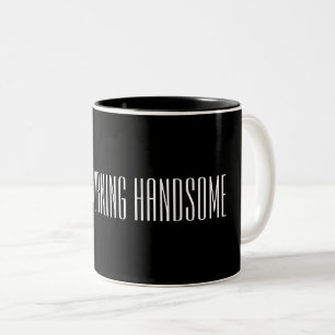 Guten Morgen, gutaussehend Zweifarbige Tasse