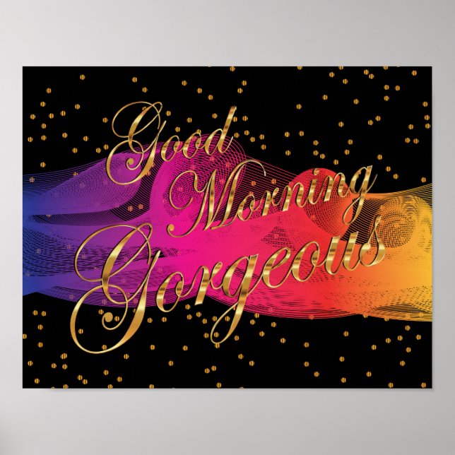 Guten Morgen herrlich auf schwarz Poster (Vorne)