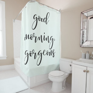 Guten Morgen herrlich Moderne Typografie über Mi Duschvorhang