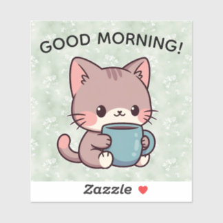 Guten Morgen Katze Aufkleber – Süße Kaffee-Katze