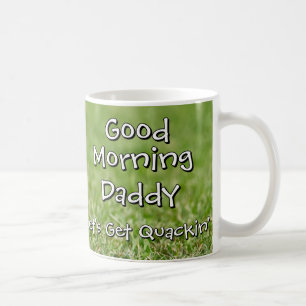 Guten Morgen - Los geht's, kleines Entlein Kaffeetasse