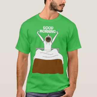 Guten Morgen mit Kaffee-Liebhaber-Aufkleber T-Shirt