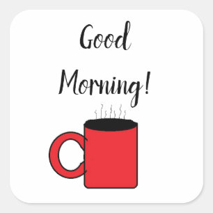 Guten Morgen Quadratischer Aufkleber