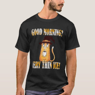 Guten Morgen Sehr dünne Eiscreme Morning Group Cat T-Shirt
