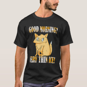 Guten Morgen Sehr dünne Eiscreme Morning Group Cat T-Shirt