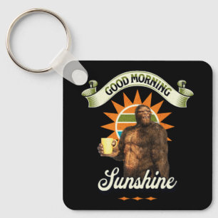 Guten Morgen Sonnenschein Bigfoot trinken Kaffee Schlüsselanhänger
