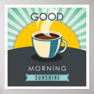 Guten Morgen Sonnenschein Poster
