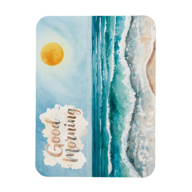Guten Morgen Strand Leben Magnet (Vertikal)