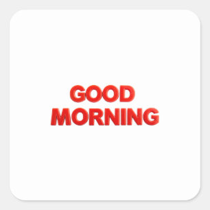 Guten Morgen Vibes Quadratischer Aufkleber