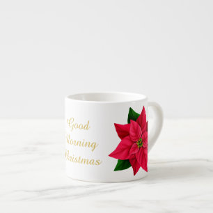 Guten Morgen Weihnachten Starker Kaffee Poinsettia Espressotasse