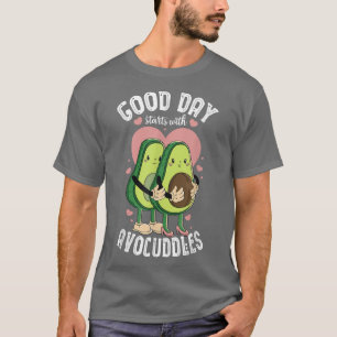 Guten Tag beginnt mit Avocuddles Avocado Fruit Veg T-Shirt
