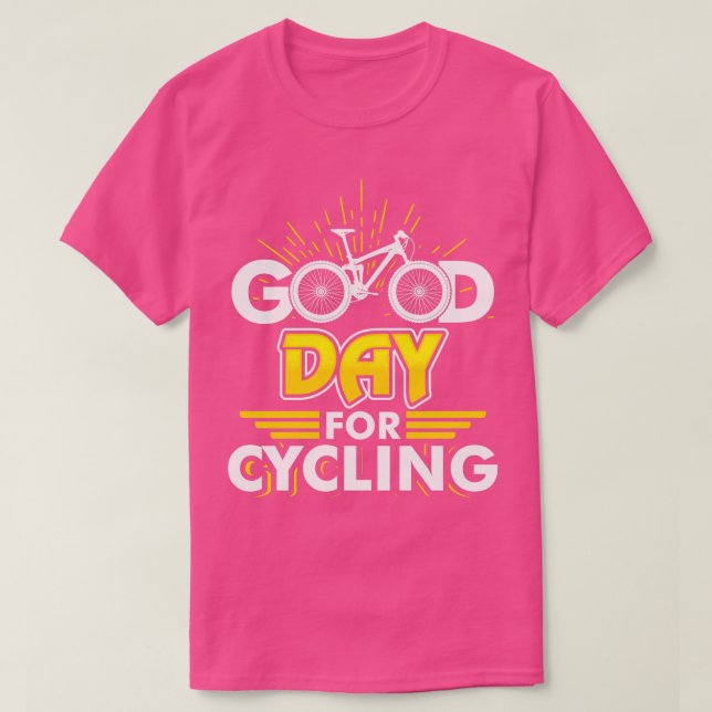 Guten Tag für Fahrradfahrer T-Shirt (Design vorne)