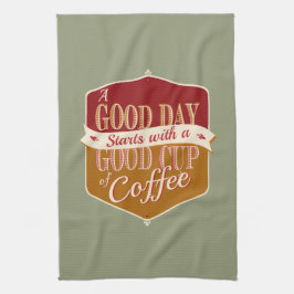 Guten Tag, guter Kaffee Geschirrtuch