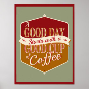 Guten Tag, guter Kaffee Poster