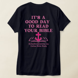 Guten Tag, um deinen BibelT - Shirt zu lesen