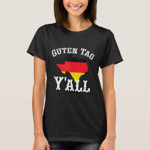 Guten Tag Yall Texas Deutsches Erbe Texan Tank to