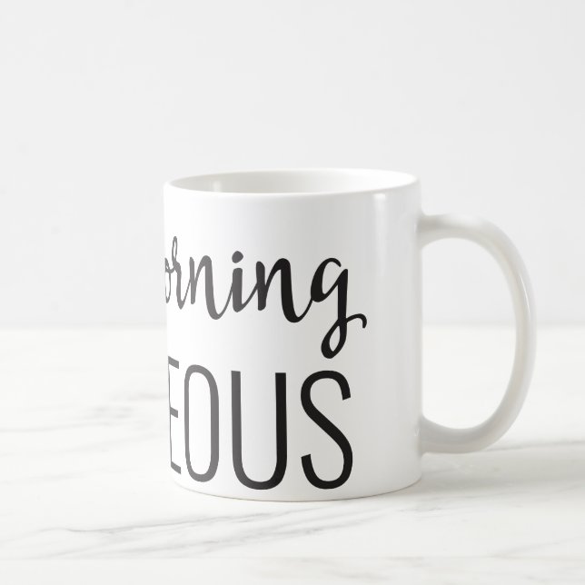 Gutenmorgen-herrliche Tasse 11oz (Rechts)
