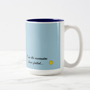 Gutenmorgen… sehe ich die Meuchelmörder versagt Zweifarbige Tasse