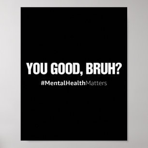 Guter Bruh Mental Health Human Brain Counselor Tho Poster
