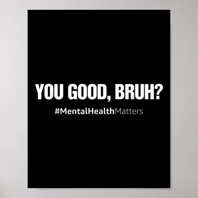 Guter Bruh Mental Health Human Brain Counselor Tho Poster (Vorne)