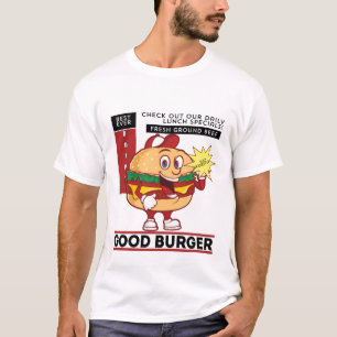 Guter Burger T-Shirt