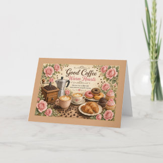 Guter Kaffee Erwärmt Herzen Vintage Rosen Karte