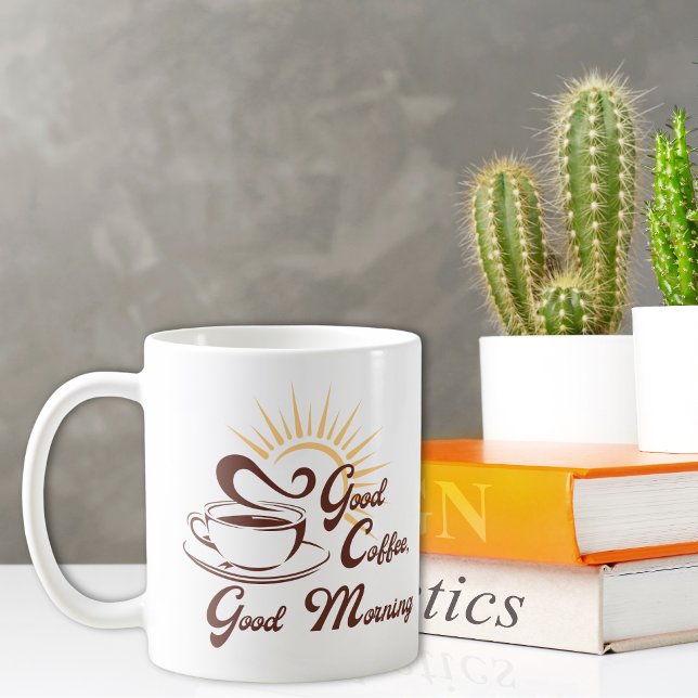 Guter Kaffee Guten Morgen Kaffee Tasse (Von Creator hochgeladen)