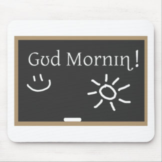 Guter Lautmorgen Mousepad