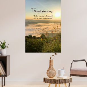 Guter Morgen Motivierend Zitat-Poster Poster