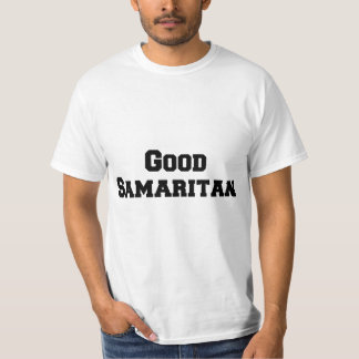 Guter samaritanischer T-Shirt