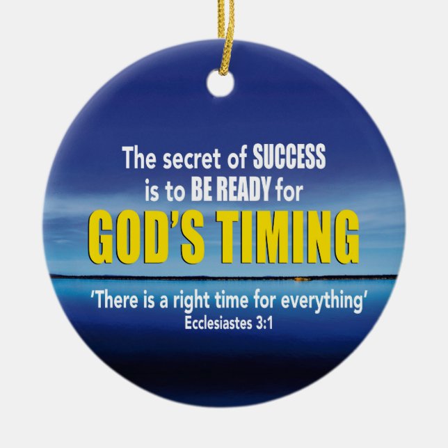 GÜTER TIMING Success Christlich Keramik Ornament (Vorne)