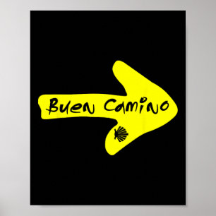 Guter Weg nach Santiago de Compostela Spanien St. Poster