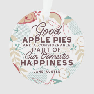 Gutes Apple Pies-Zitat Ornament